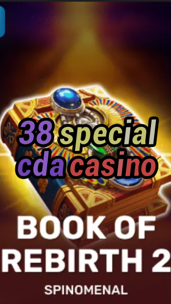 38 special cda casino-trdjkmsxjksdss.com